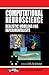 Computational Neuroscience: Realistic Modeling for Experimentalists
