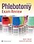 Phlebotomy Exam Review: .