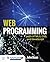Web Programming with HTML5, CSS, and JavaScript by John  Dean