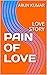 PAIN OF LOVE: LOVE STORY