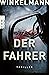Der Fahrer (Kerner und Oswald #3)