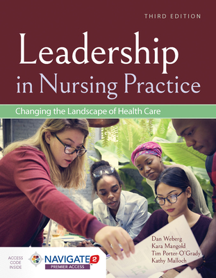 pdf download Leadership in Nursing Practice: Changing the Landscape of Health Care: Changing the Landscape of Health Care