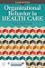 Organizational Behavior in Health Care: .