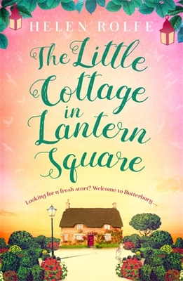The Little Cottage in Lantern Square (Lantern Square #1-4)