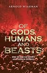 Of Gods, Humans a...