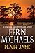 Plain Jane by Fern Michaels
