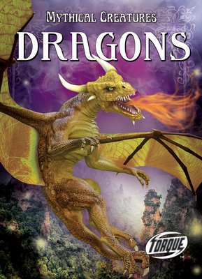 Dragons (Mythical Creatures)