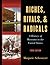 Riches, Rivals, and Radicals: A History of Museums in the United States (Third edition)