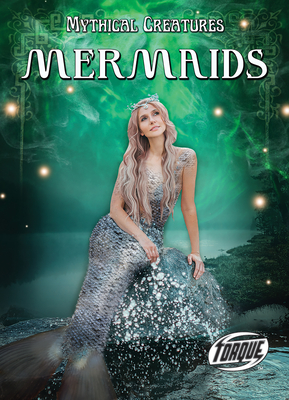 Mermaids (Mythical Creatures)