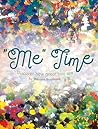 "Me" Time: Discov...