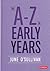 The A to Z of Early Years by June O'Sullivan