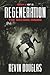 Regeneration:  The Second Rising
