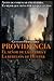 Providencia: El señor de la...