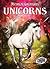Unicorns (Mythical Cratures) by Lisa Owings
