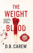 The Weight of Blood