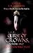 Curse Of Crowns Blood You Will Taste by Garris L.R. Coleman