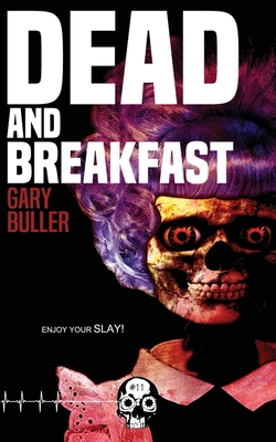 Dead and Breakfast (Rewind or Die)