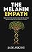 The Melanin Empath by Jade Asikiwe