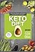 Keto Diet: 2020 Complete Gu...
