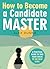 How to Become a Candidate Master by Alex Dunne