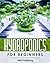 Hydroponics For Beginners: ...