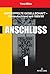 Entkoppelte Gesellschaft – Ostdeutschland seit 1989/90: Band 1: Anschluss (German Edition)