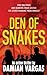 Den Of Snakes: An Action Th...