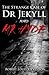 Strange Case of Dr Jekyll and Mr Hyde Illustrated