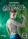 Il seme della speranza by Emiliano Reali