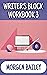 Writer's Block Workbook 3: ...