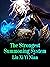 The Strongest Summoning Sys...