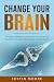 Change your Brain: Using Ne...