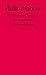 Die Politische Ökonomie des Populismus (edition suhrkamp) by Philip Manow