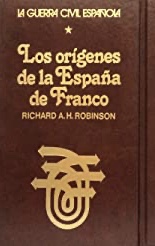 Los orígenes de la España de Franco. Tomo 1. (Unknown Binding)