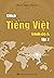 Click Tiếng Việt - Tập 2 by 123VIETNAMESE LANGUAGE CENTER