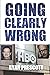 Going Clearly Wrong by Ryan Prescott