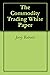 The Commodity Trading White...
