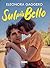 Sul Più Bello by Eleonora Gaggero