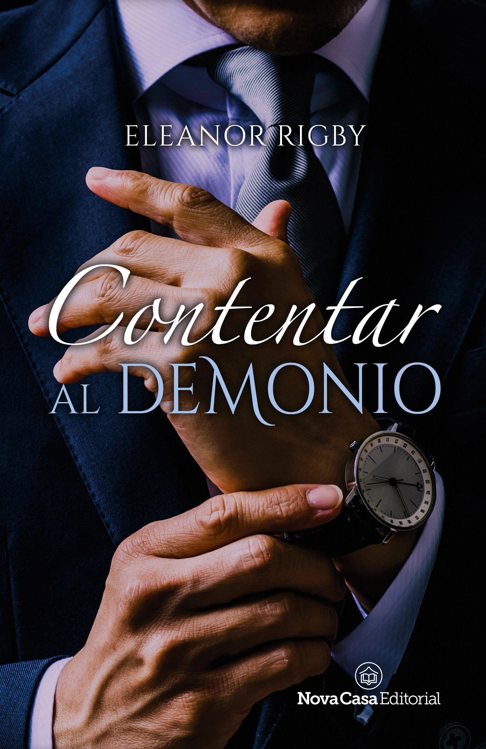 Contentar al demonio (Desde Miami con Amor, #1)