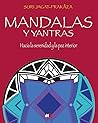 Mandalas y Yantras by Suri Jagat- Prakaza