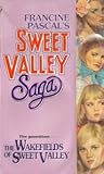 The Wakefields of Sweet Valley by Francine Pascal