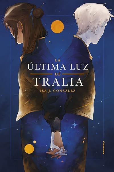 Portada de La última luz de Tralia, de Isa J. González