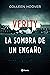 Verity: La sombra de un engaño