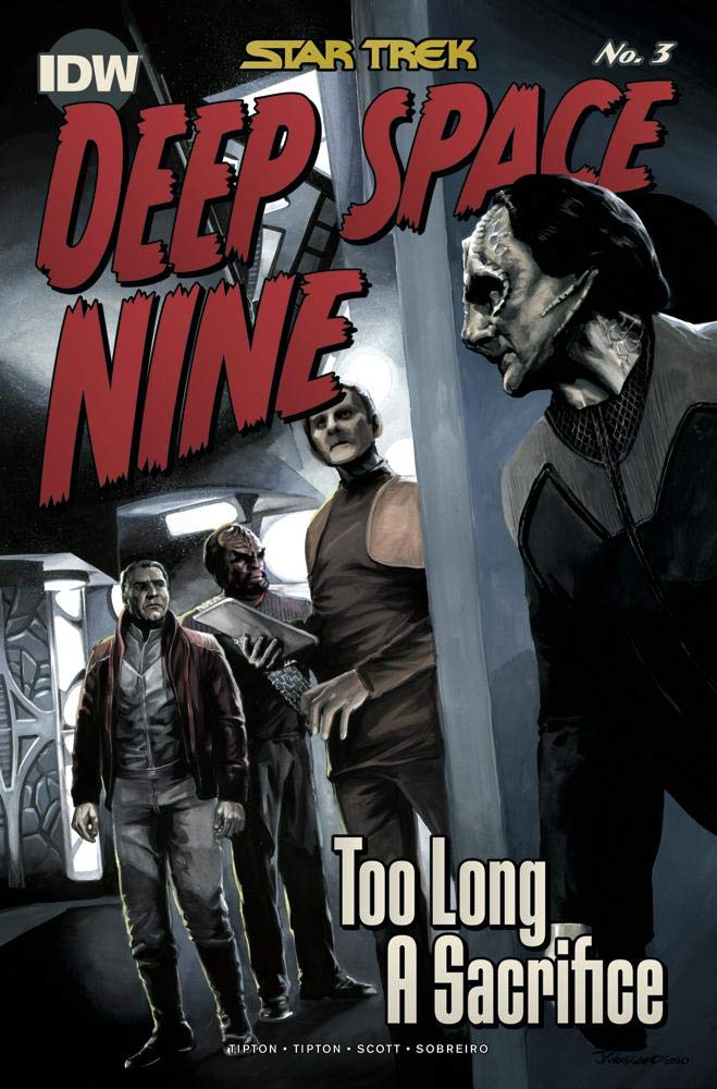 Star Trek: Deep Space Nine—Too Long a Sacrifice #3 (Kindle Edition)