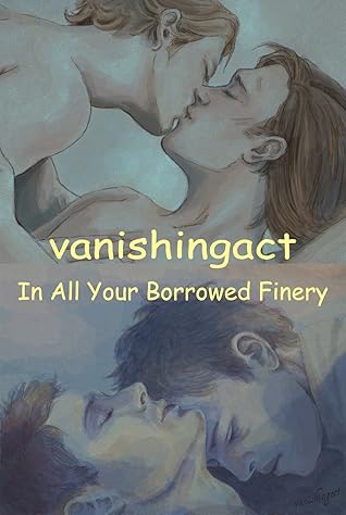 In All Your Borrowed Finery