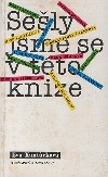 Sešly jsme se v této knize (Unknown Binding)
