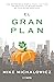El gran plan by Mike Michalowicz
