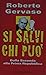 Si salvi chi può: Dalla Seconda alla Prima Repubblica