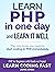 PHP: Learn PHP in One Day a...