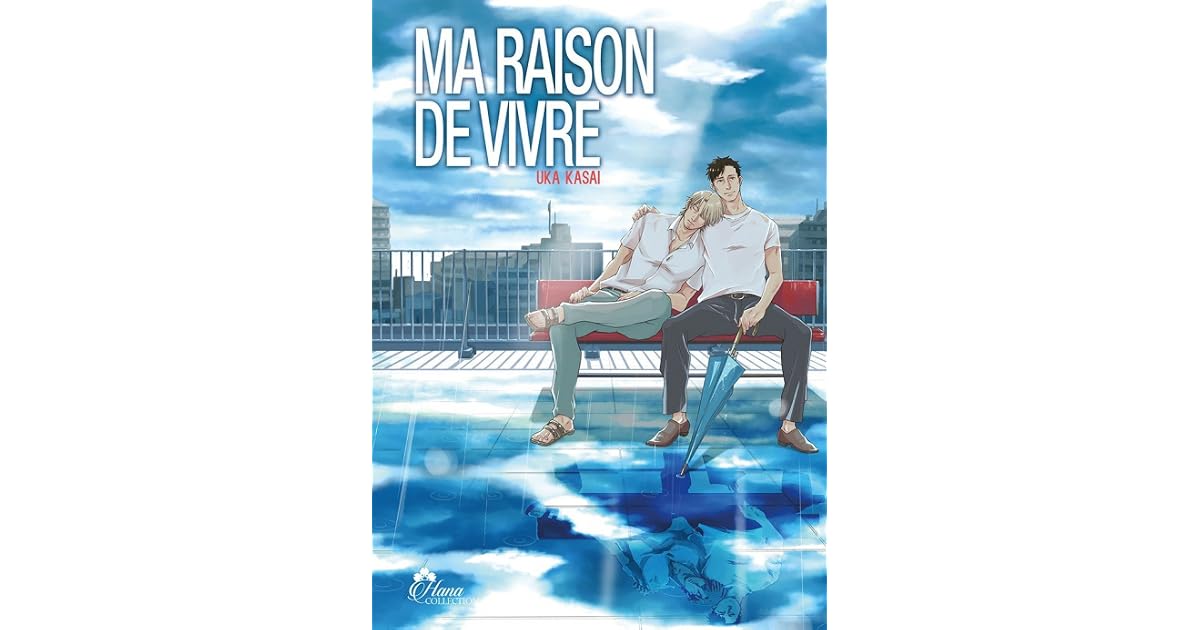 Ma raison de vivre by Uka Kasai